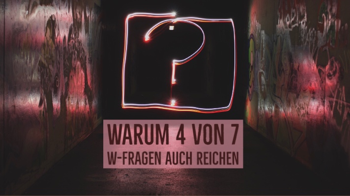 Welche der 7 W-Fragen du weglassen kannst | Mathias Priebe, MBA